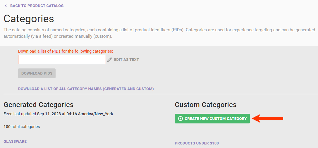 Callout of the CREATE A NEW CUSTOM CATEGORY button on the Categories page for Monetate's legacy product feed specification