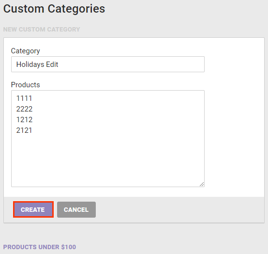 Callout of the CREATE button in the NEW CUSTOM CATEGORY modal on the Categories page for Monetate's legacy product feed specification