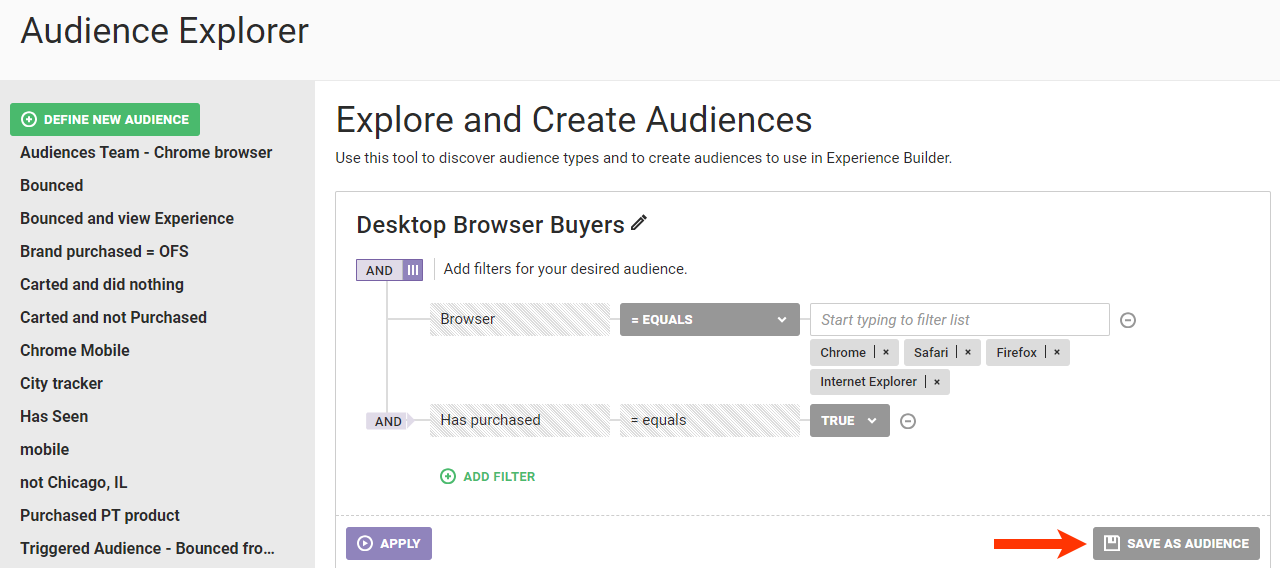 Callout of the SAVE AS AUDIENCE button on the Audience Explorer page