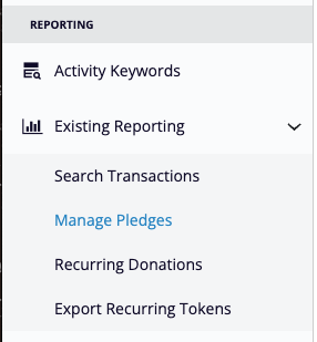Reporting > Manage Pledges