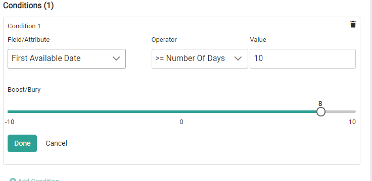 An example boost configured for a First Available Date of greater than or equal to 10 days