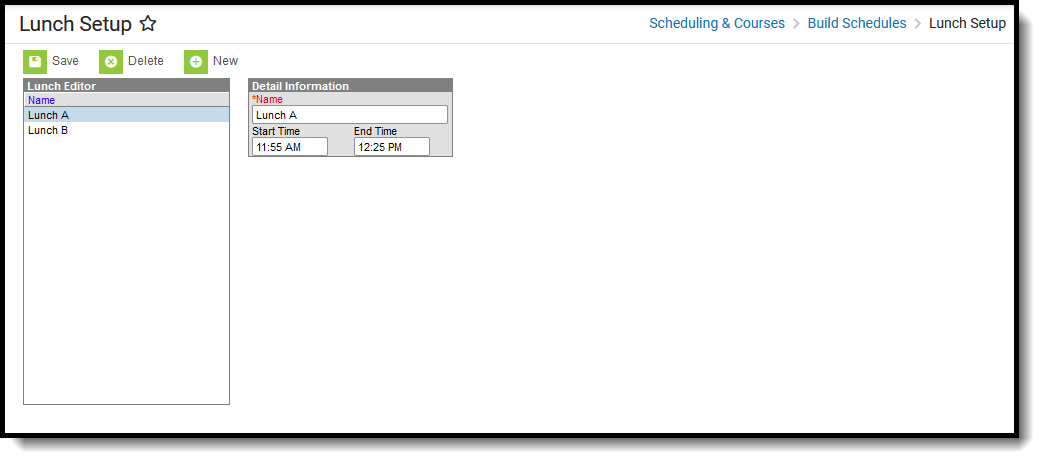 Screenshot of the Lunch Setup tool, located at Scheduling & Courses, Build Schedules. 