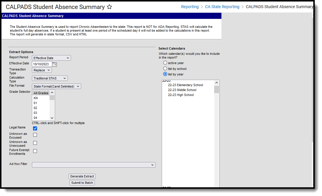 Screenshot of the CALPADS Student Absence Summary editor, located at Reporting , CA State Reporting. 