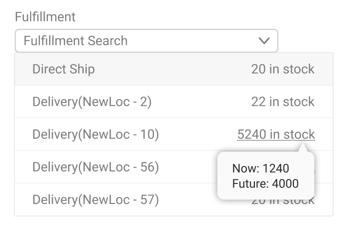 The Fulfillment dropdown with options for Direct Ship and Delivery locations with current and future inventory
