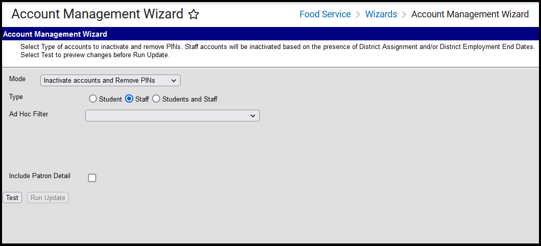 Screenshot of the Account Management Wizard when the Mode is set to Inactivate accounts and remove PINs for staff.
