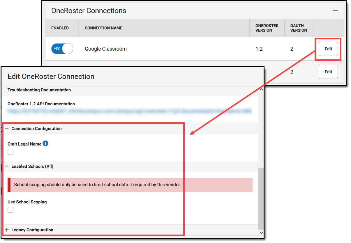 Two-part screenshot highlighting the edit button for a OneRoster connection and showing the expanded Connection Configuration and Enabled Schools sections.