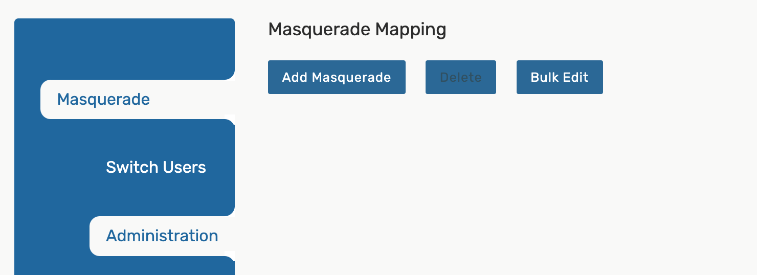 Masquerade administration in general settings