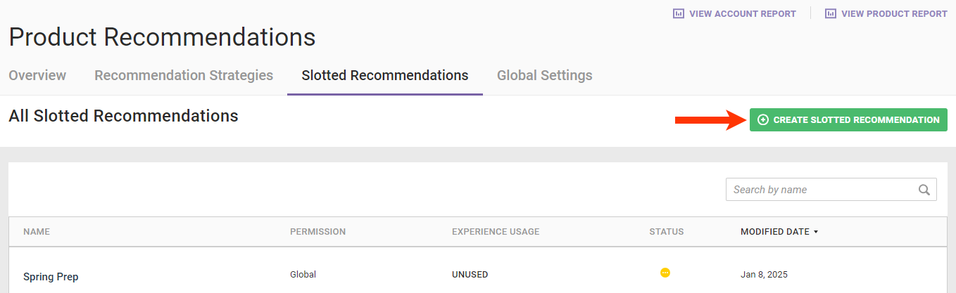 Callout of the CREATE SLOTTED RECOMMENDATION button on the Slotted Recommendations list page