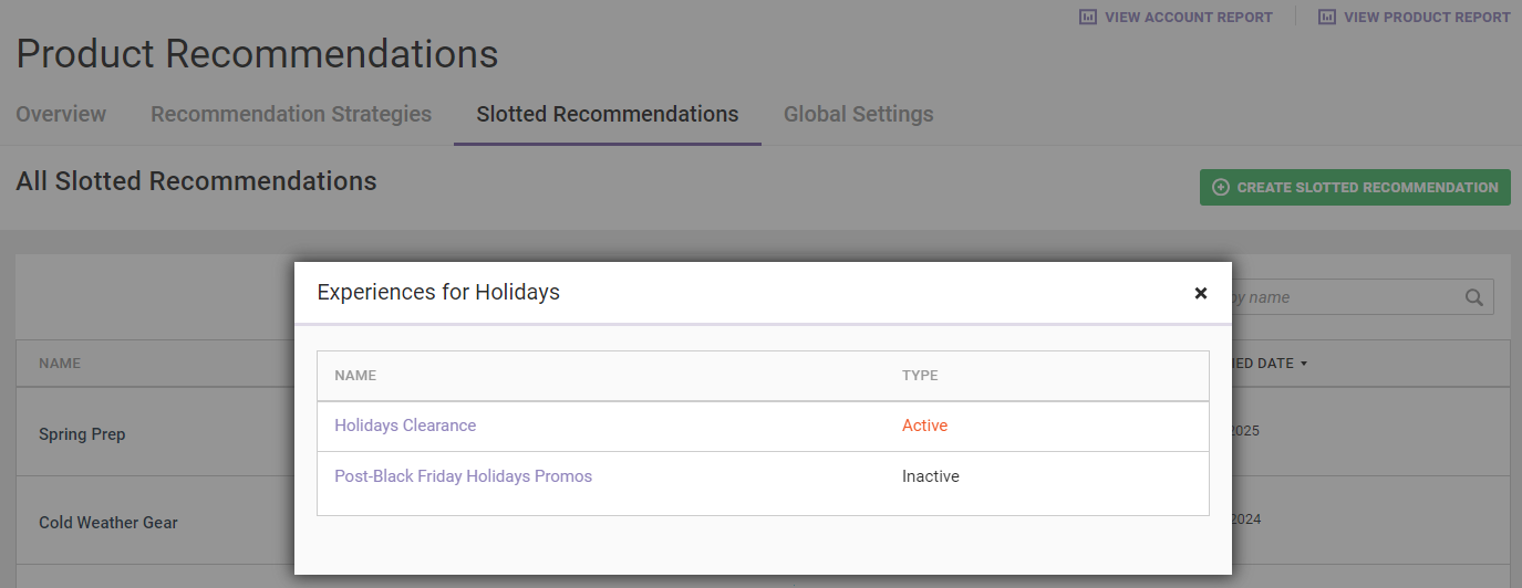 The 'Experiences for' modal for a slotted recommendation, with 1 active experience and 1 inactive experience listed