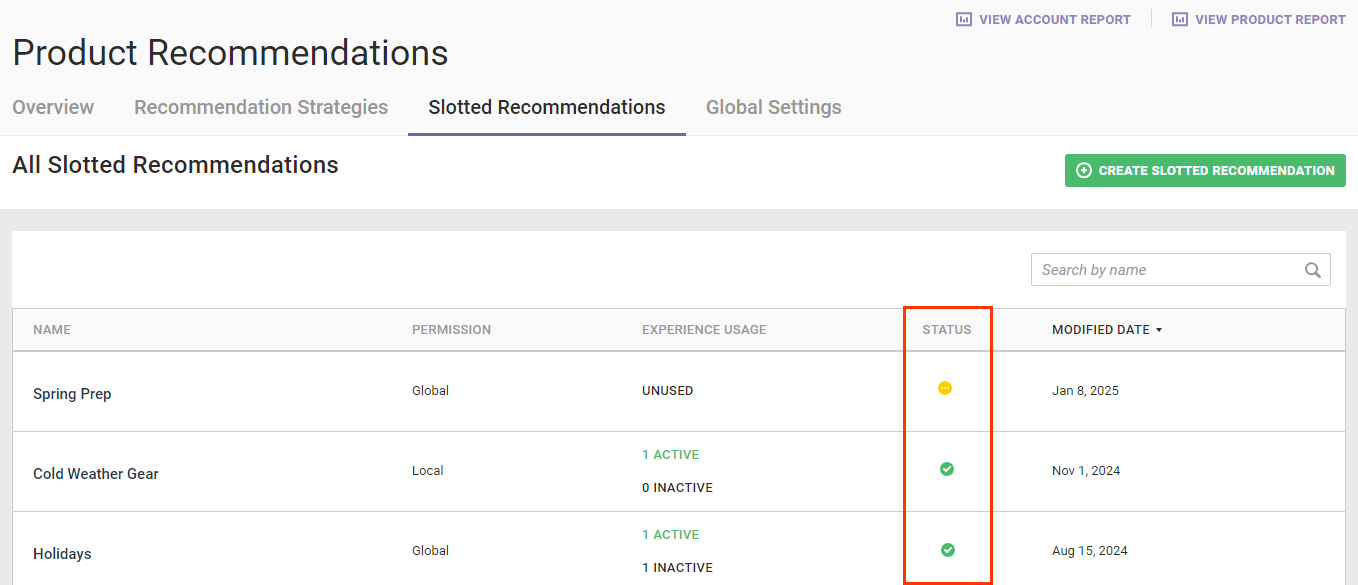 Callout of the STATUS column of the table on the Slotted Recommendations list page. Two bundles each have a green dot with a white checkmark in the STATUS column. One bundle has a yellow icon with a white negative symbol in the STATUS column.