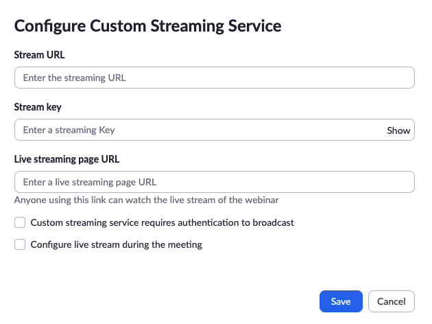 Configure Custom Streaming Service window in Zoom