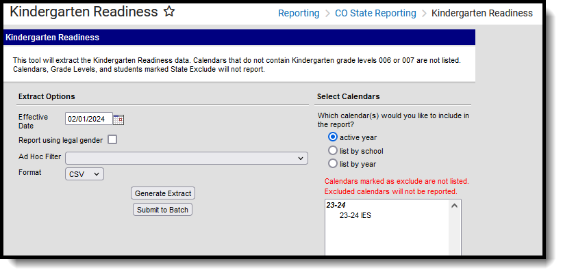 Screenshot of the Kindergarten Readiness report editor, located at Reporting, CO State Reporting