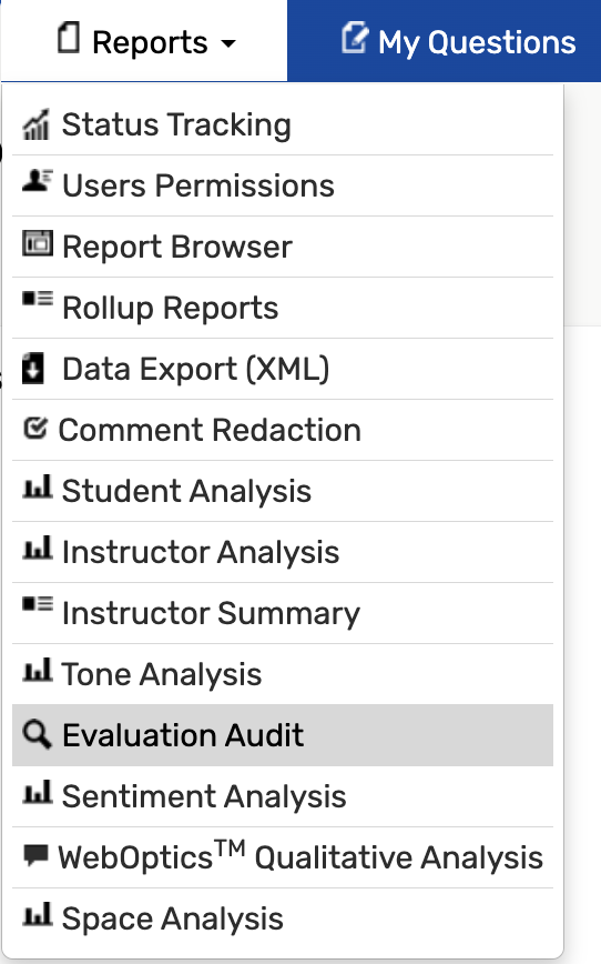 Evaluation audit link in the Reports dropdown