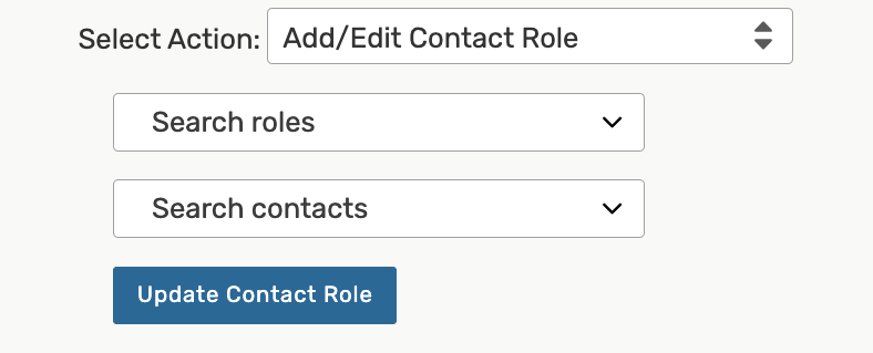 The criteria for adding or editing a contact role when bulk editing.