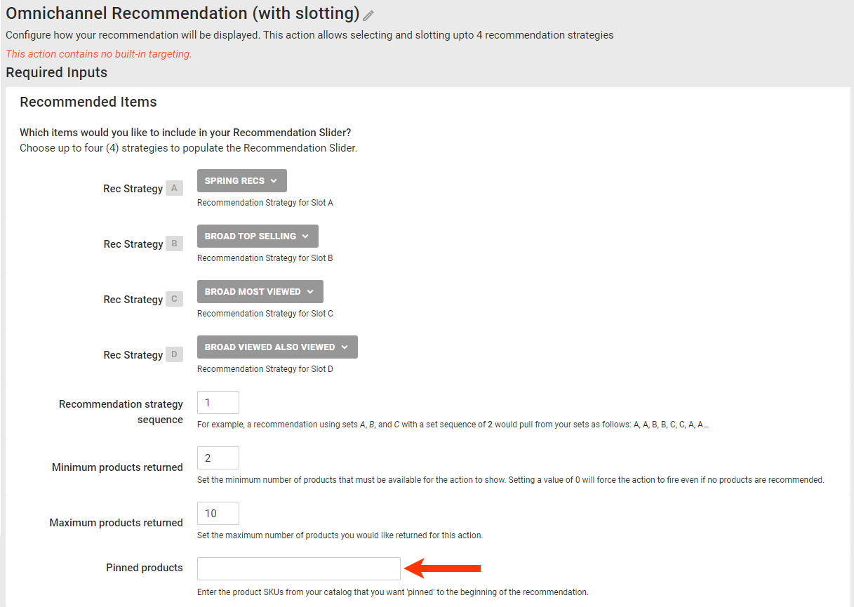 Callout of the 'Pinned products' field on an Omnichannel Recommendations with Slotting action template