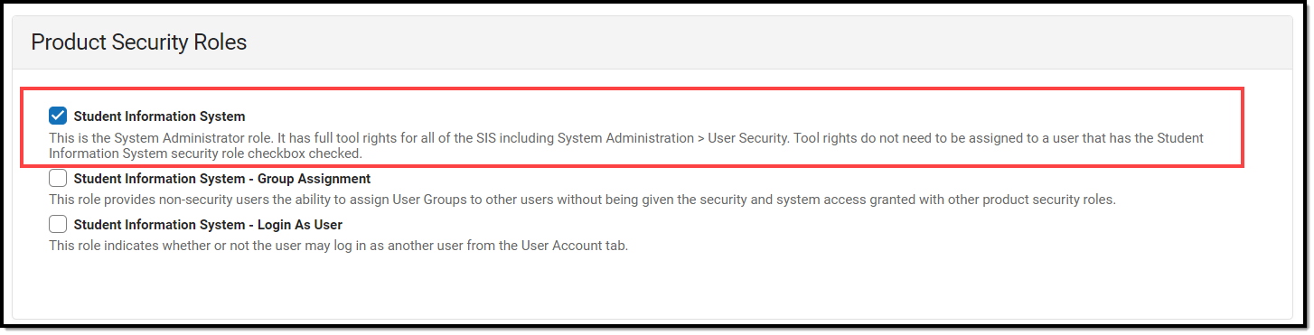 screenshot of the student information system product security role highlighted