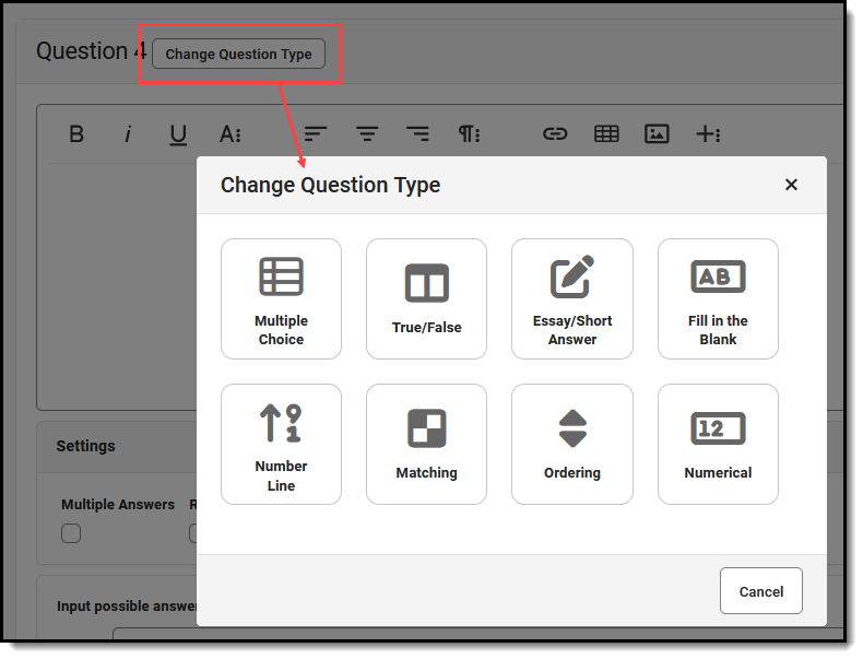 Screenshot highlighting the Change Question Type button and the types of questions available. 