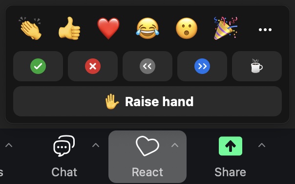 Screenshot of React button in bottom toolbar with options for Thumbs up, Heart, Joy, Open Mouth, Tada, Yes, No, Slow down, Speed up, I'm away, and Raise Hand.