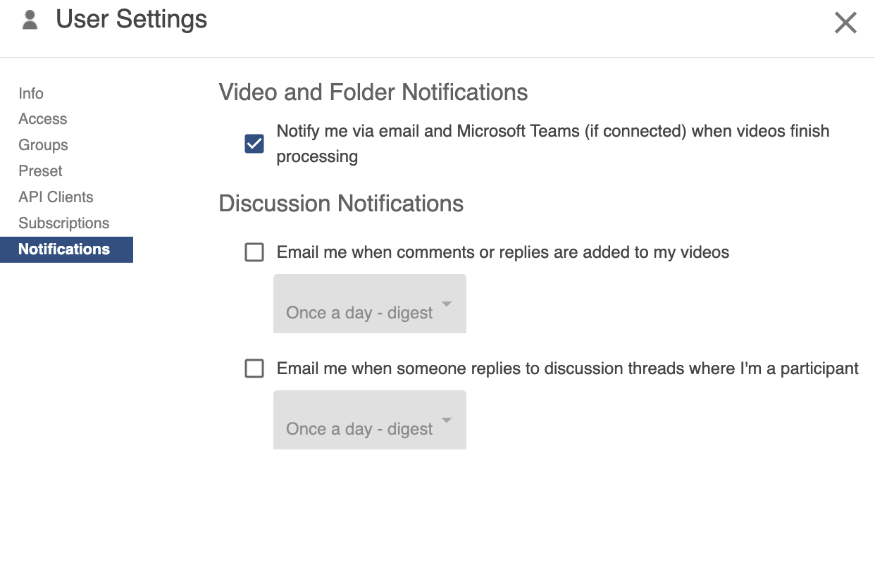 User Settings pop up with check next to Notify me via email and Microsoft Teams (if connected) when videos finish processing