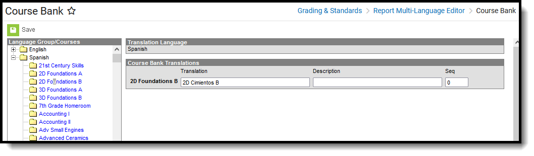 Screenshot of the Course Bank tool, located at Grading & Standards, Report Multi-Language Editor. 
