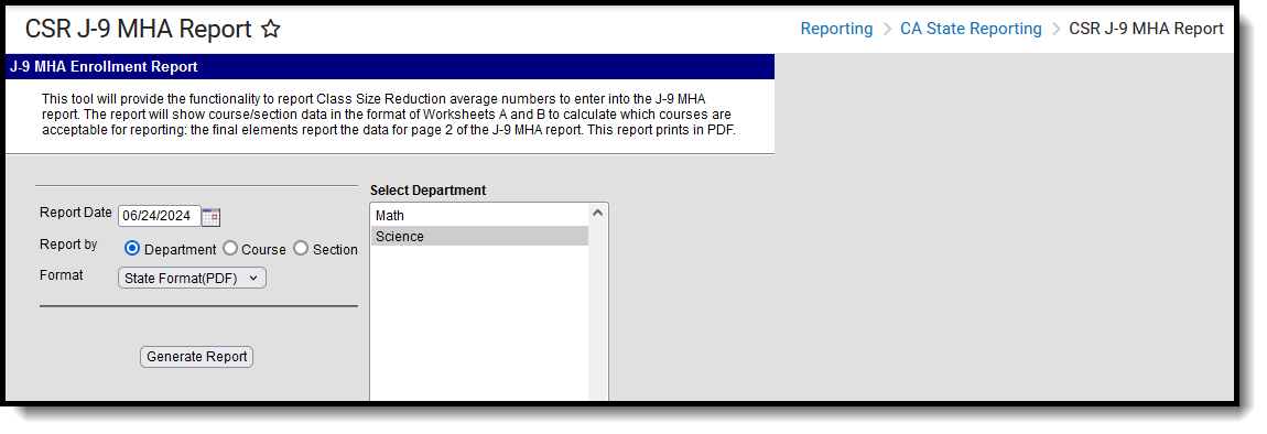 Screenshot of the CSR J-9 MHA Report, located at Reporting, CA State Reporting. 
