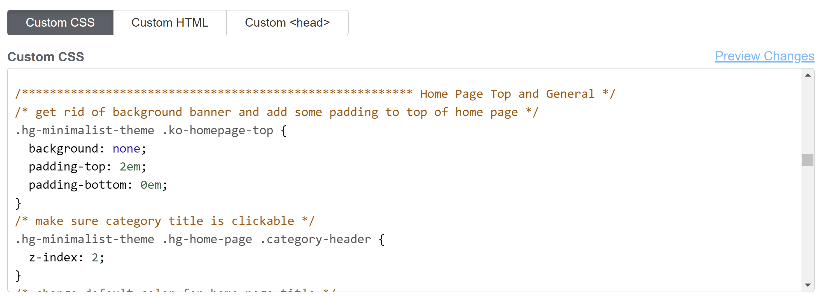 The Custom CSS section of the Style Settings page, scrolled to the "Home Page Top and General" section.