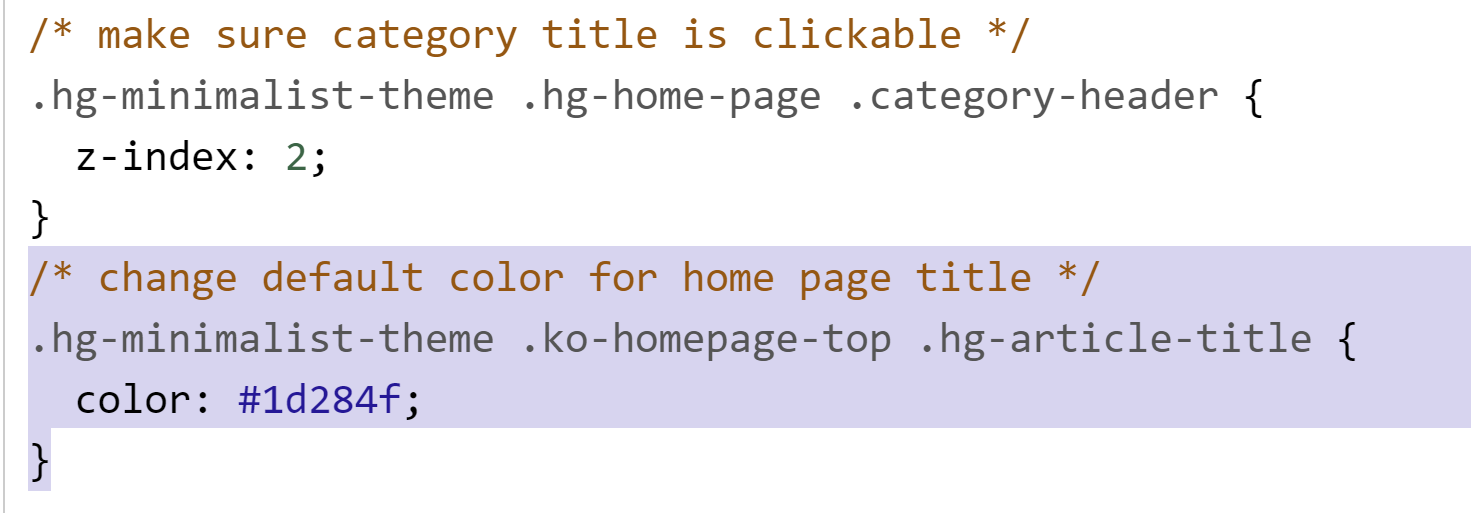 The same Custom CSS section in the previous screenshot, scrolled down to highlight the third CSS rule in the section commented with "change default color for home page title."