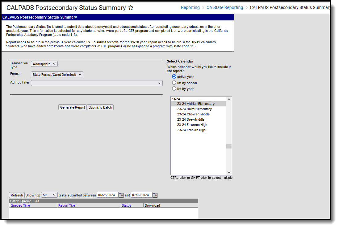 Screenshot of the CALPADS Postsecondary Status Summary Extract, located at Reporting, CA State Reporting. 