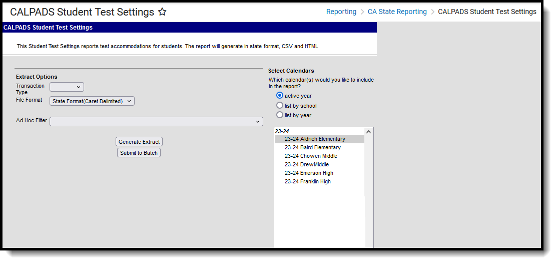 Screenshot of the CALPADS Student Test Settings Extract, located at Reporting, CA State Reporting. 