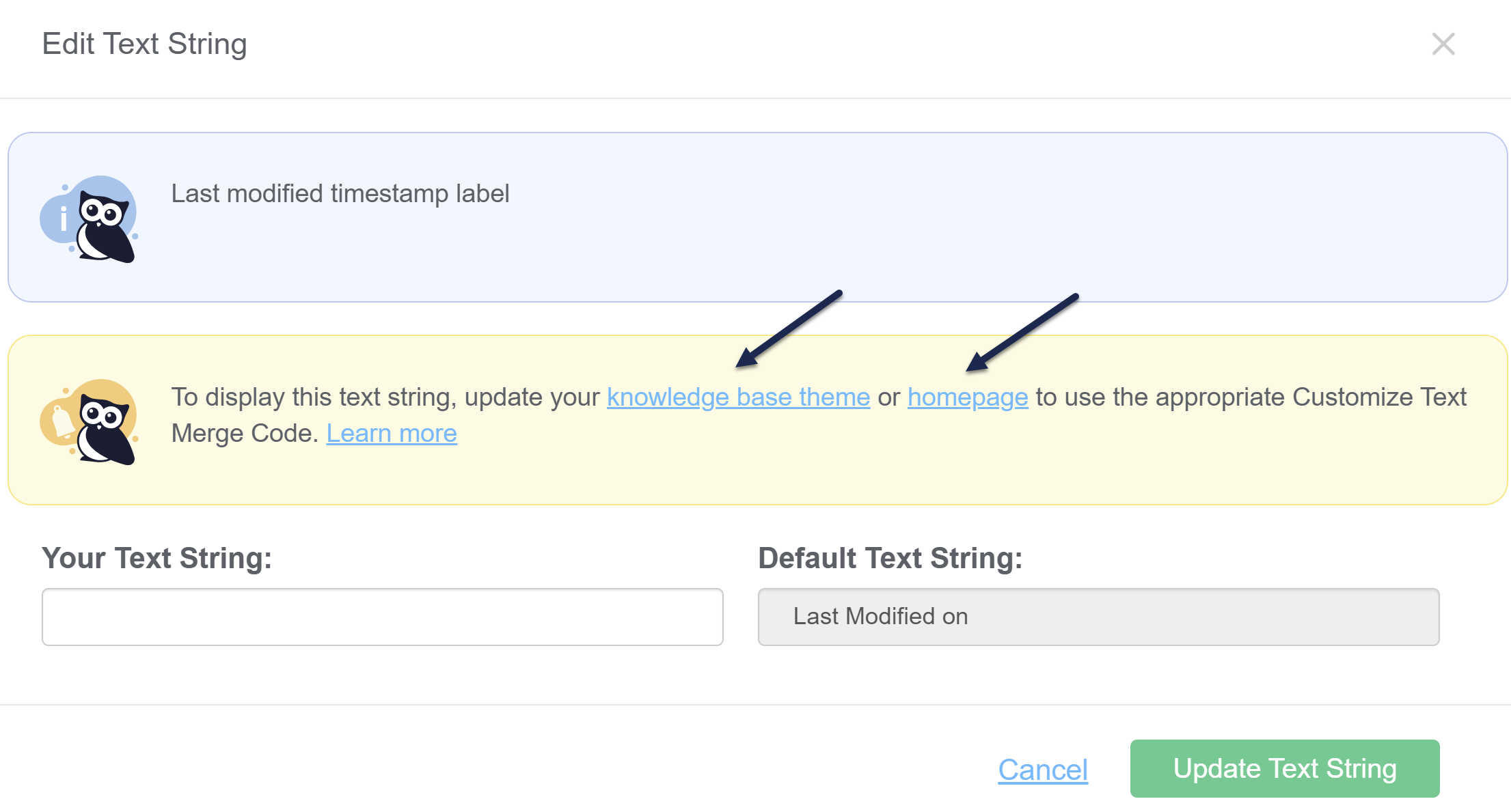 An Edit Text String pop-up for the Last modified timestamp label text string. A warning message is displayed that says "To display this text string, update your knowledge base theme or homepage to use the appropriate Customize Text Merge Code. Learn more".