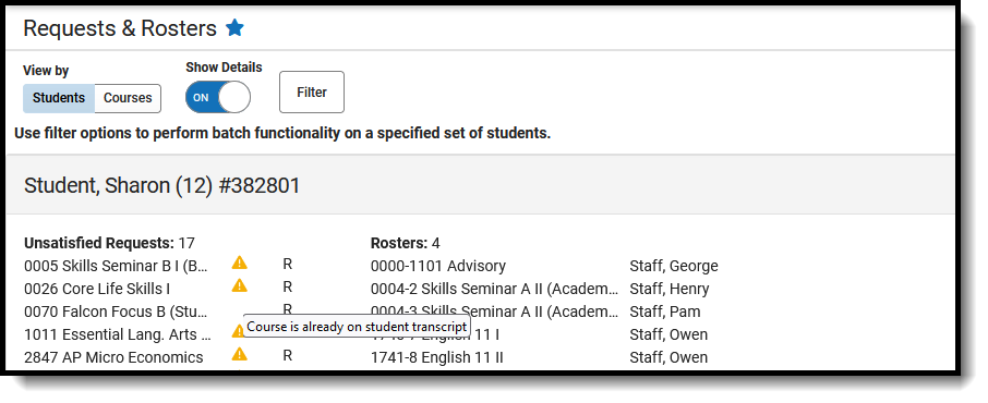 Screenshot of the Student View of Requests and Rosters with the Detail option set to ON. 