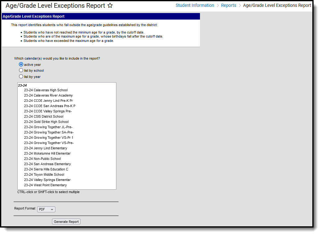 Screenshot of the Age/Grade Level Exceptions Report editor, located at Student Information, Reports. 