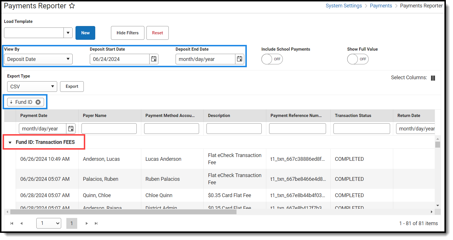 Screenshot of options used in the Payments Reporter to group deposits by Fund ID for a particular month.