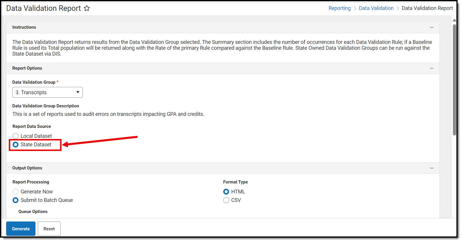 screenshot highlighting the State Dataset option on the data validation report editor