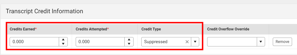 Transcript credit information with credits earned and attempted set as zero. The credit type show Suppressed displayed.