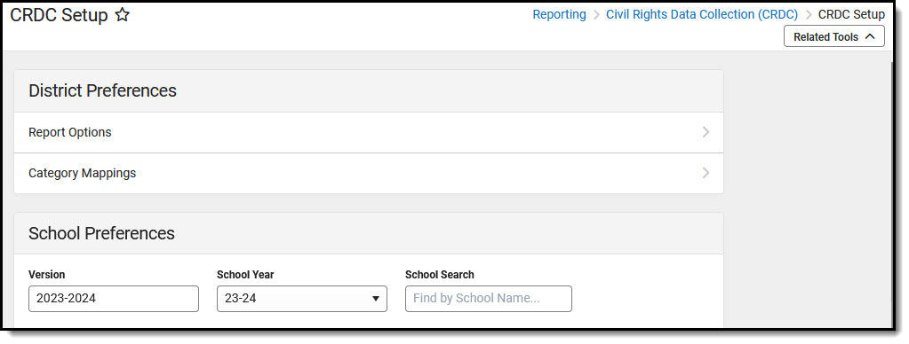 Screenshot of the CRDC Setup Tool with District and School Preferences displayed.