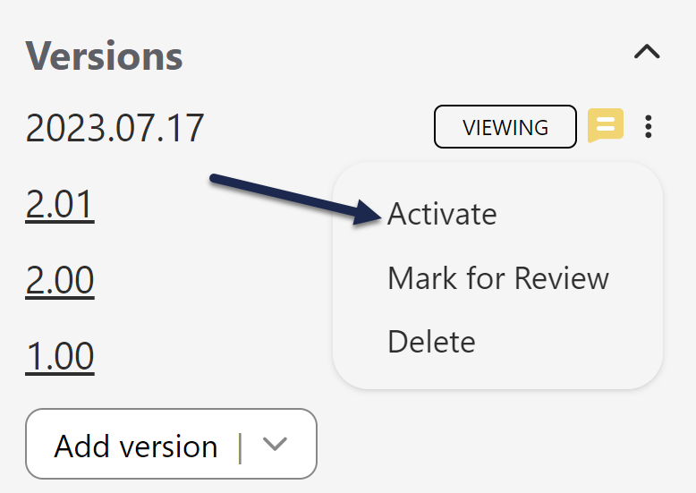 The Versions section of the article editor. The Version Actions menu is expanded and an arrow points to the Activate option.