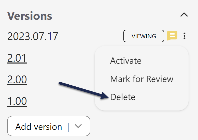 The Versions section of the editor. The Version actions dropdown is expanded and an arrow points to the option to Delete.
