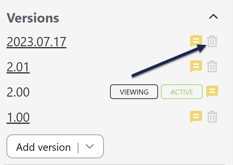 The Versions section of the editor. An arrow points to the trashcan icon next to version number 2023.07.17.