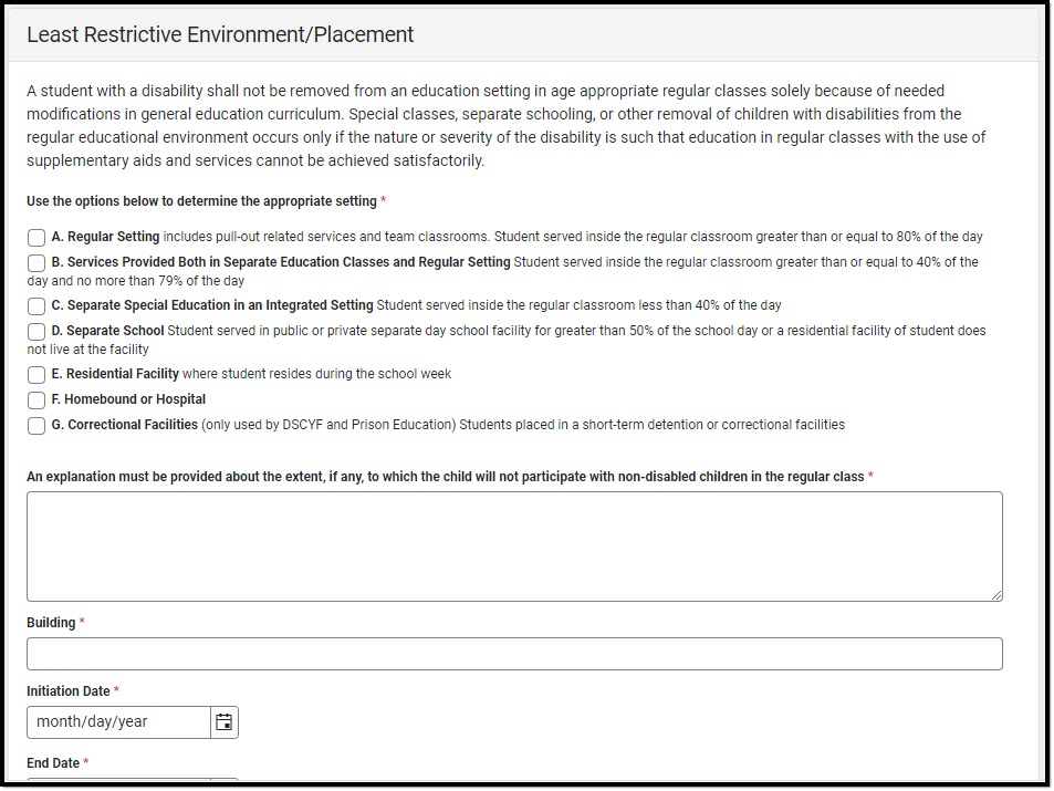 Screenshot of the Least Restrictive Environment/Placement Detail Screen.