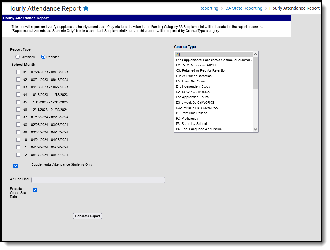 Screenshot of the Hourly Attendance Report, located at Reporting, CA State Reporting. 