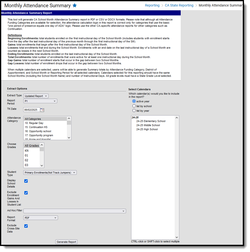 Screenshot of the Monthly Attendance Summary, located at Reporting, CA State Reporting. 