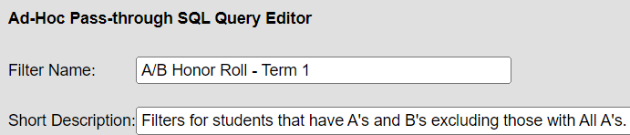 filter name of A/B Honor Roll and description