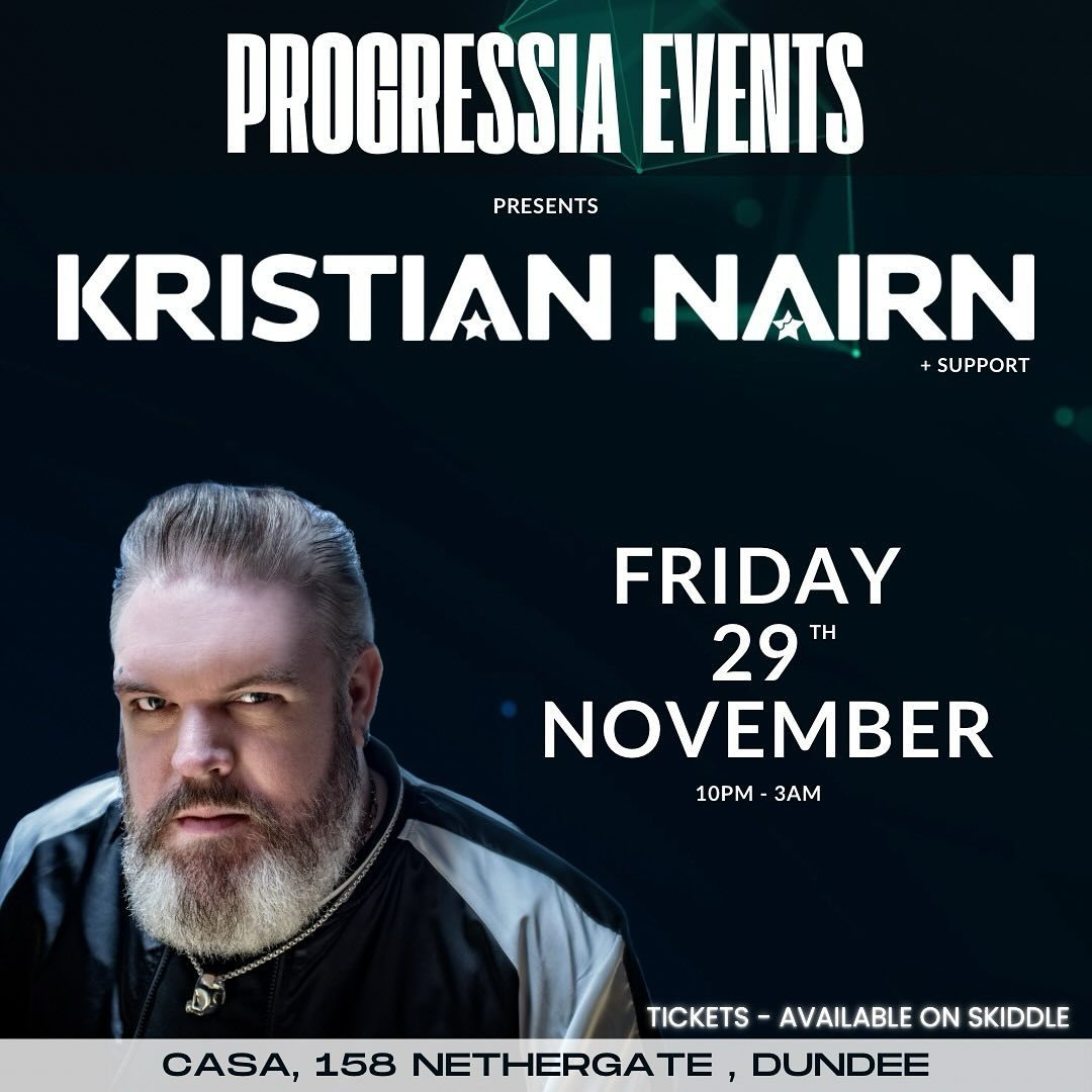 alt= Event poster for Kristian Nairn at CASA, Dundee. Event on Friday, 29th November from 10 PM to 3 AM. Tickets available on Skiddle.