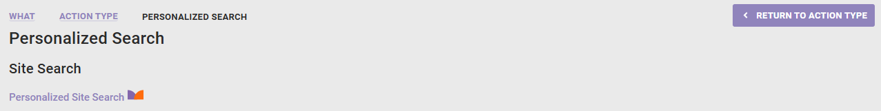 The Personalized Search panel of the WHAT settings, which has one Personalized Site Search action template