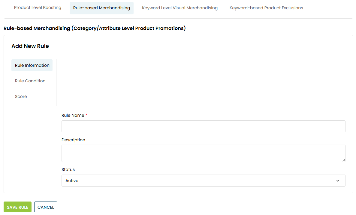 The Rule Information panel of the Add New Rule interface on the Rule-based Merchandising tab on the Promotions page