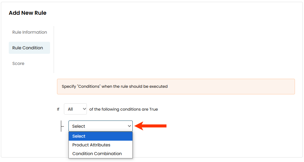 Callout of the condition type selector on the Rule Condition panel of the Add New Rule interface on the Rule-based Merchandising tab on the Promotions page