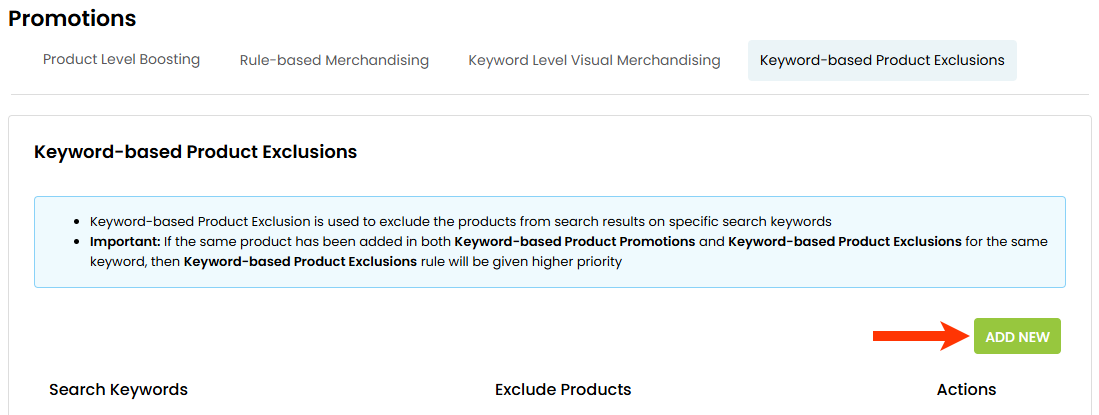 Callout of the ADD NEW button on the Keyword-based Product Exclusions tab on the Promotions page of Monetate's Personalized Site Search