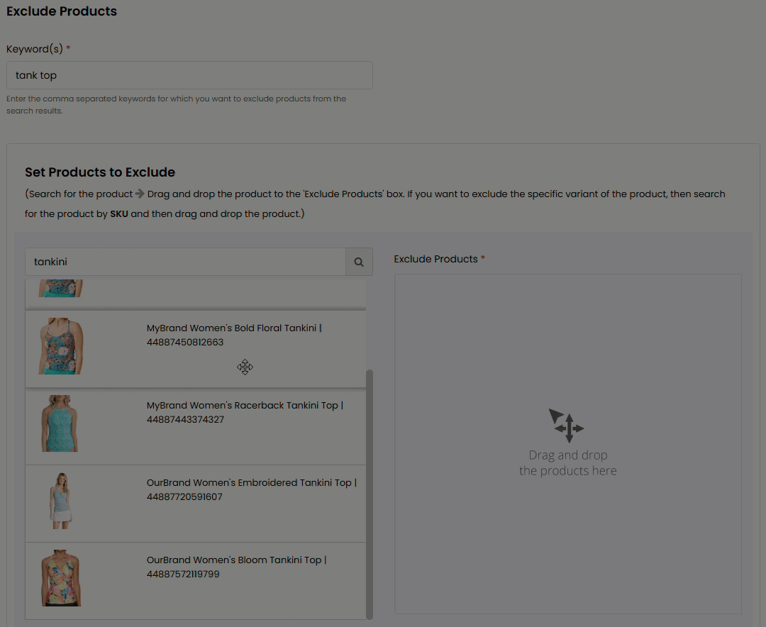 Animated demonstration of a user using a mouse pointer to drag and drop three different women's tankini tops from the left-hand product search results to the right-hand Exclude Products field on the Keyword-based Product Exclusions tab on the Promotions page of Monetate's Personalized Site Search