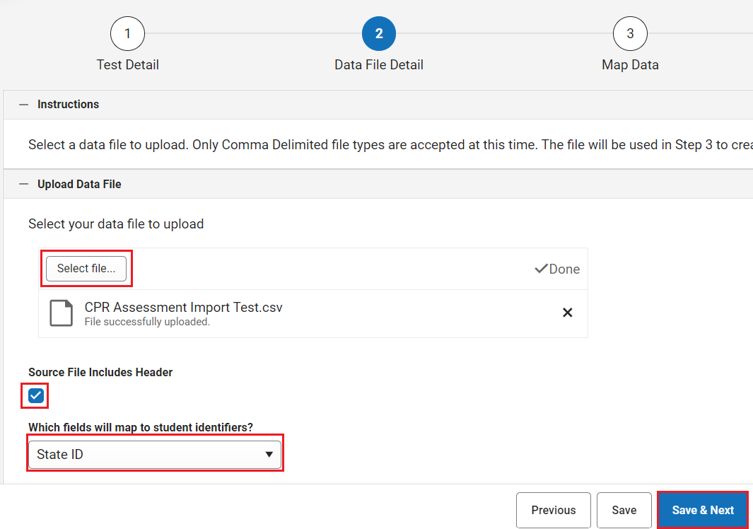 Assessment center step 2 selecting data file, column headers, and student number as the mapping identifier.